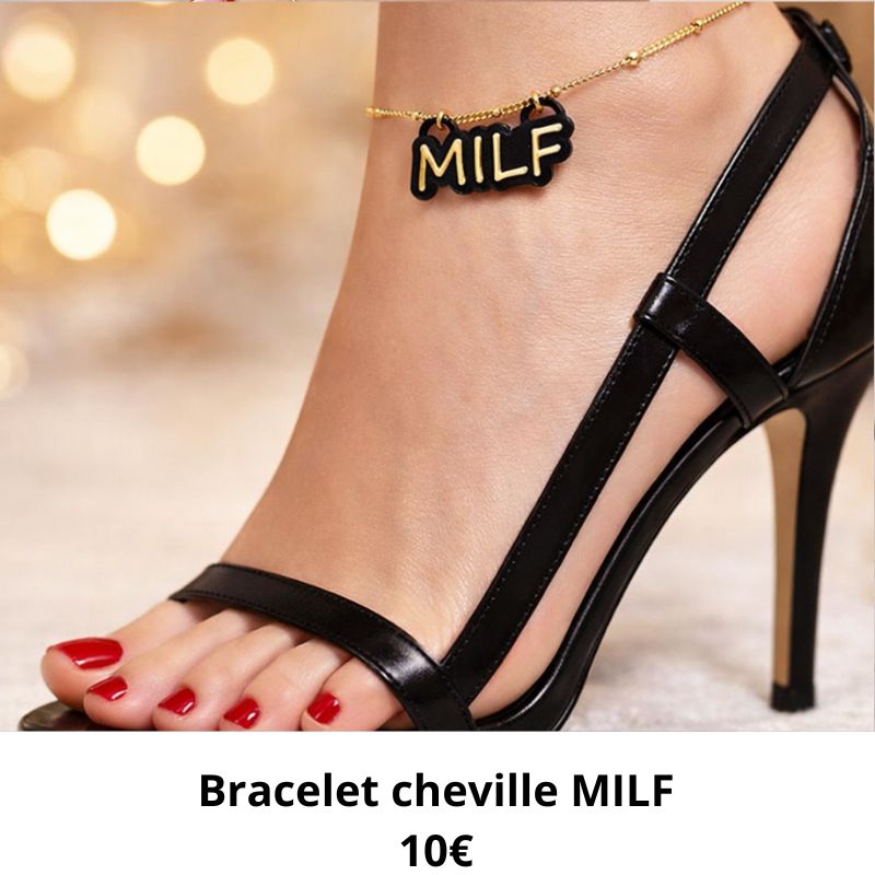bracelet cheville milf
