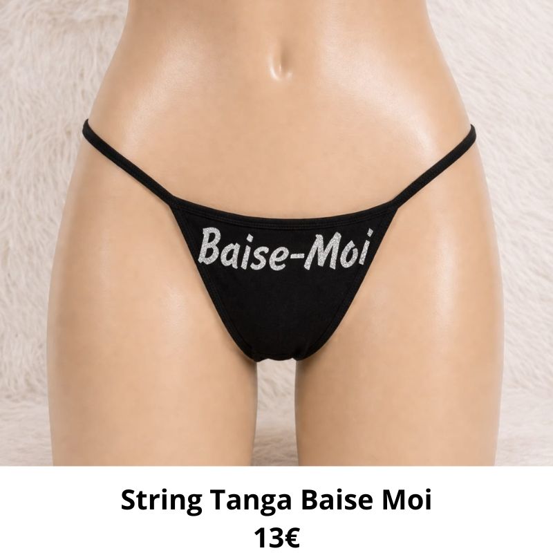 string tanga baise moi