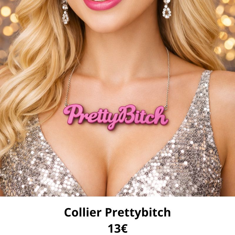 collier prettybitch prix